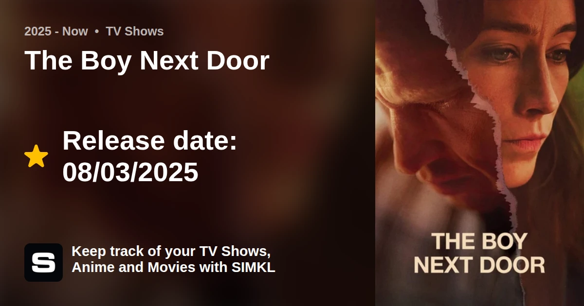 The Boy Next Door (TV Series 2025 - Now)